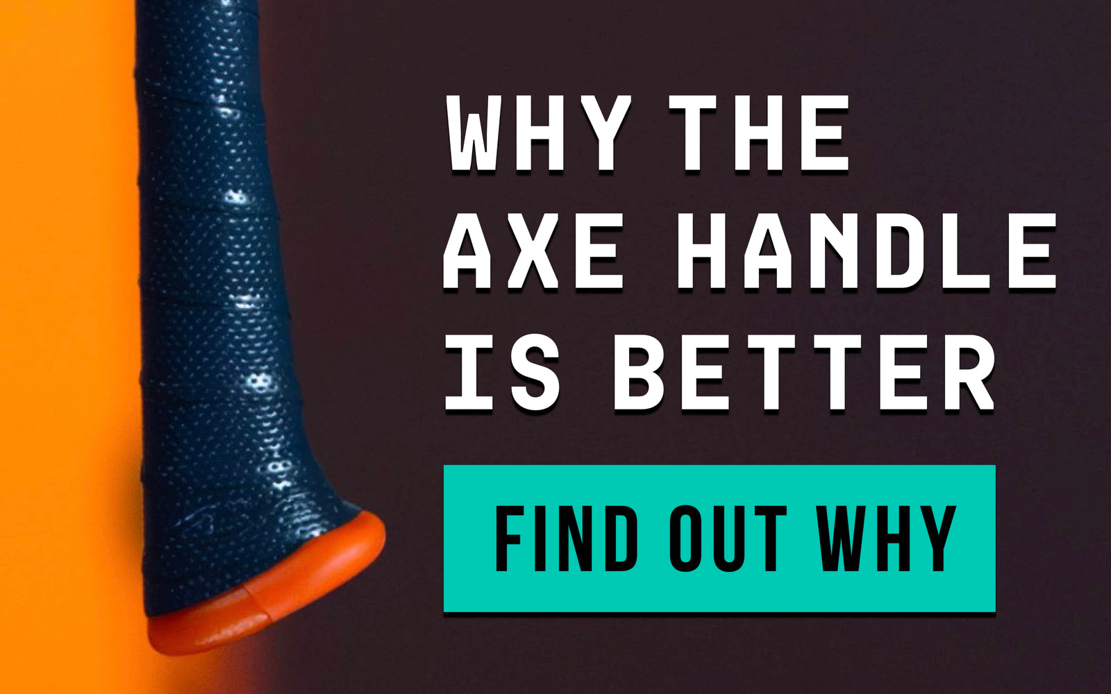 🚨 Why The Axe Handle Bat Is Better