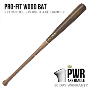 Pro-Fit 271 Model Wood Bat - Power Axe Handle
